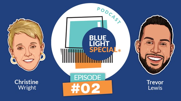 Episode 2 Blue Light Special Podcast